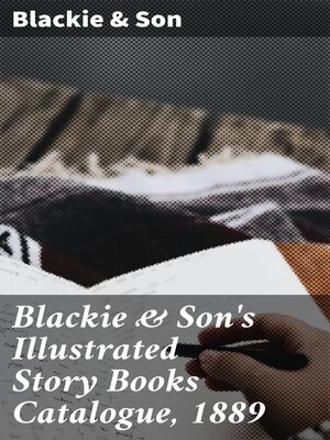 cover image of Blackie & Son's Illustrated Story Books Catalogue, 1889